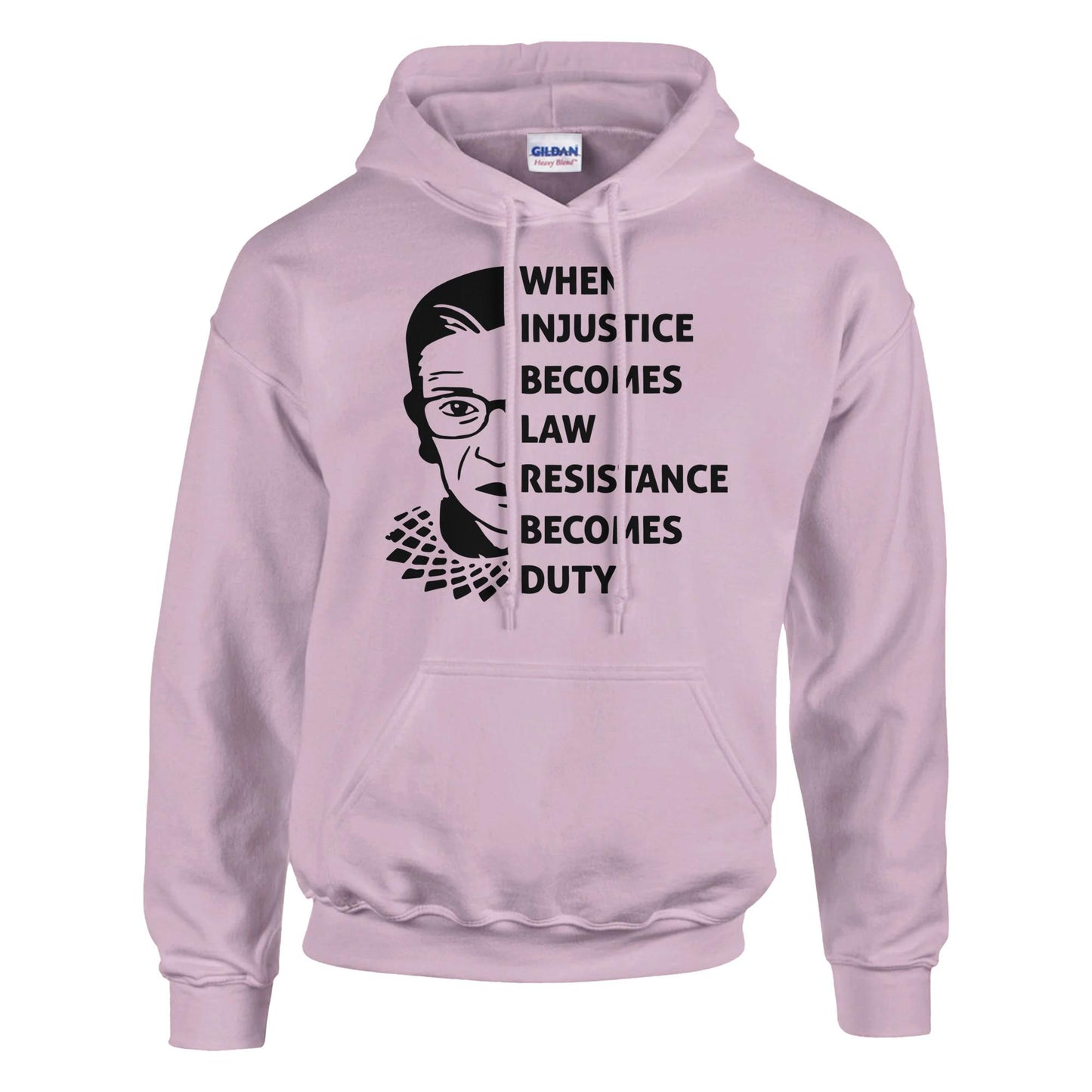 When Injustice Becomes Law, Resist, Resistance, Hoodie, Notorious RBG Shirt, Political or protest Sweatshirt, Supreme Court Notorious RBG