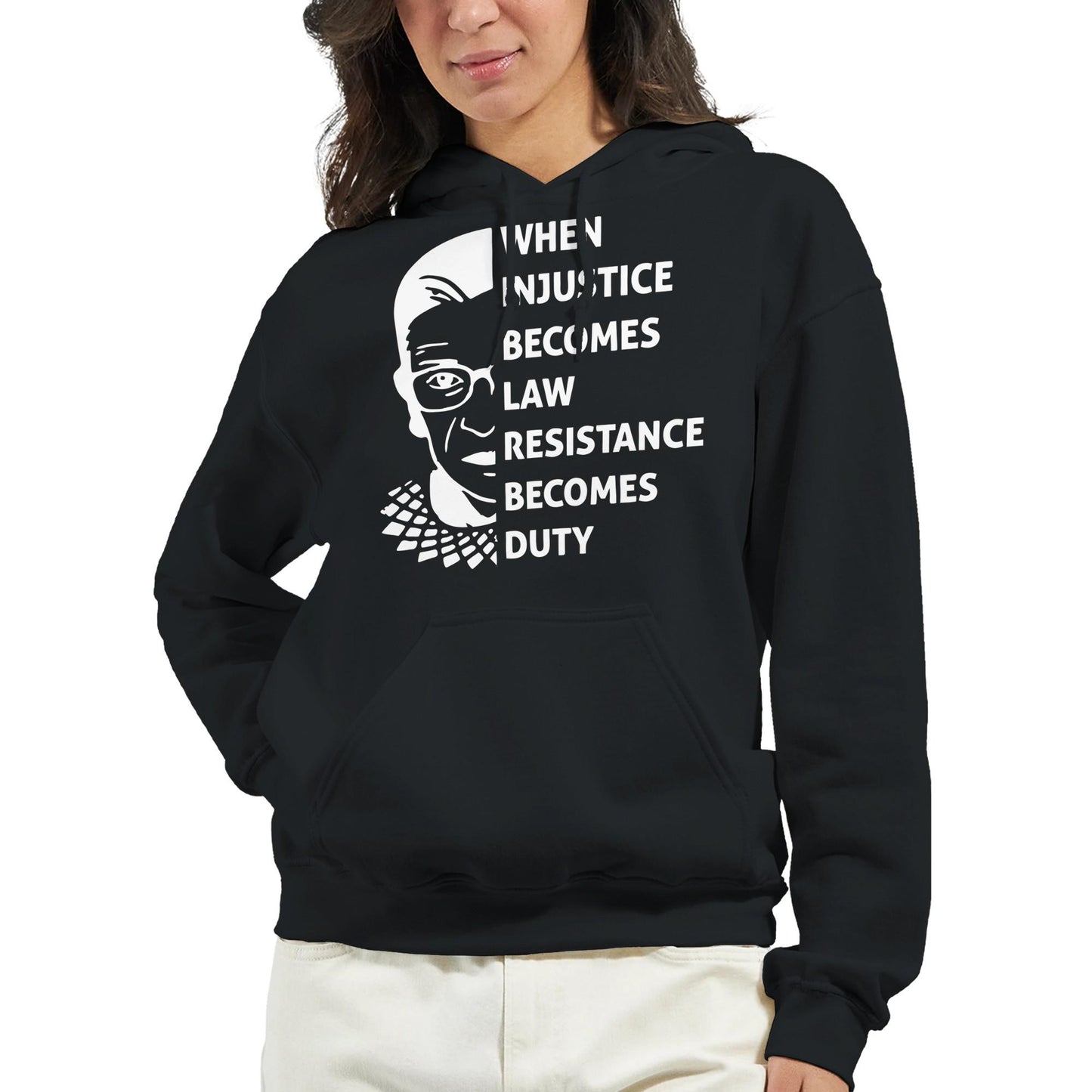 When Injustice Becomes Law, Resist, Resistance, Hoodie, Notorious RBG Shirt, Political or protest Sweatshirt, Supreme Court Notorious RBG