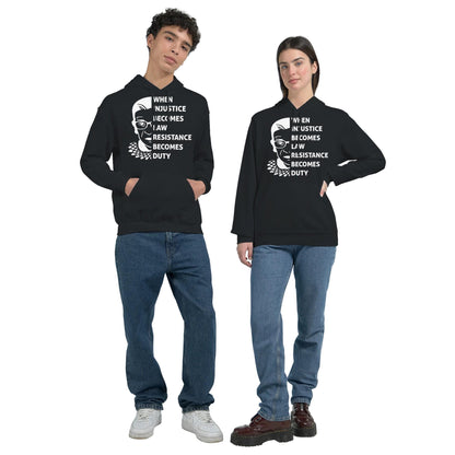 When Injustice Becomes Law, Resist, Resistance, Hoodie, Notorious RBG Shirt, Political or protest Sweatshirt, Supreme Court Notorious RBG